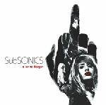 Subsonics : A Lot to Forget